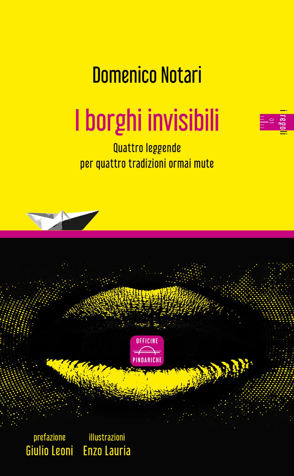 Borghi invisibili. Il nuovo libro di Domenico Notari